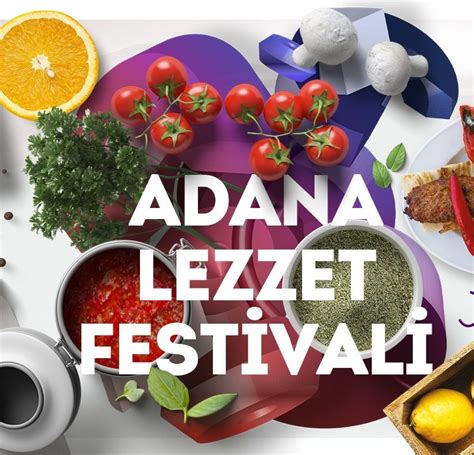 adana festivali 2022 21 mayıs